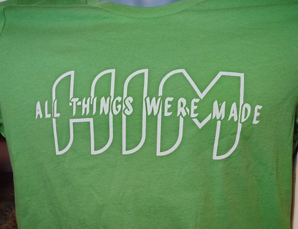 ALL THINGS WERE MADE